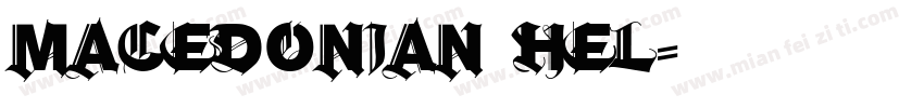 Macedonian Hel字体转换